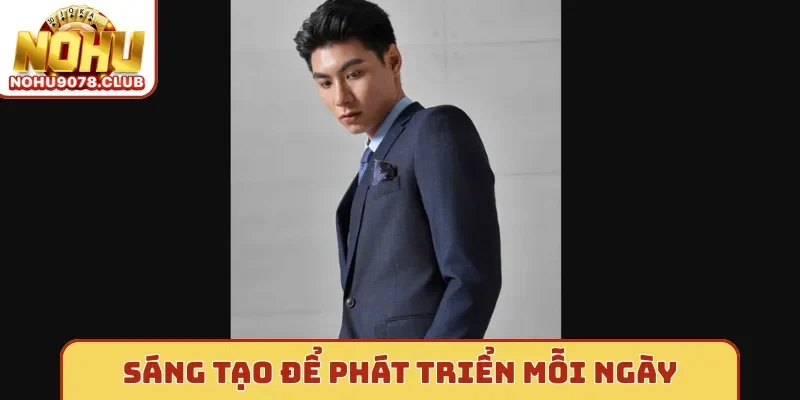 Tác giả Nohu Sáng tạo để phát triển mỗi ngày